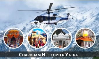 Chardham Yatra By Helicopter 2022
