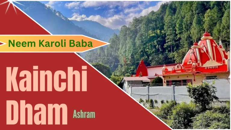 Kainchi Dham: A Spiritual cosmos of Neem Karoli Baba