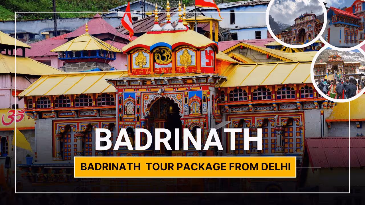 Badrinath Package from Delhi