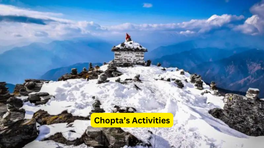 Chopta Activities