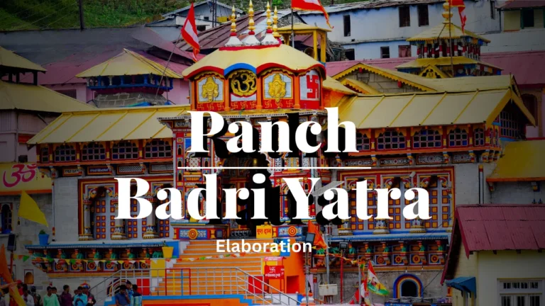 Panch Badri Yatra: Religious Significance and Nearby places