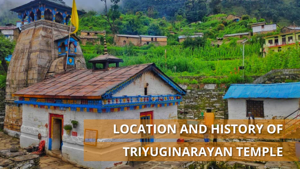 History Triyuginarayan Temple