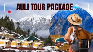 Auli Tour Package