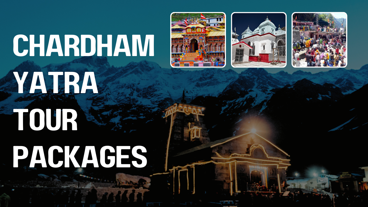 Chardham Yatra Tour Packages from Major Cities