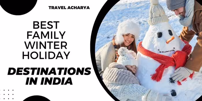 Best Winter Destinations in India