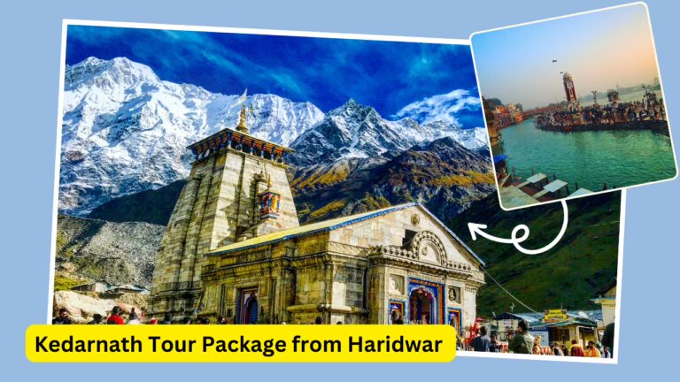 Kedarnath Tour Package from Haridwar